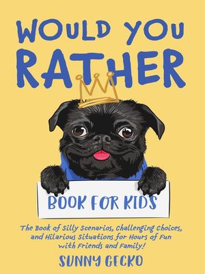 cover image of Would You Rather Book for Kids